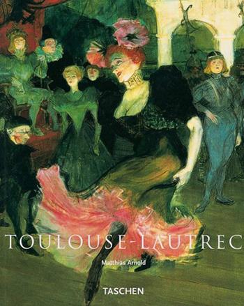 Toulouse-Lautrec. Ediz. italiana  - Libro Taschen 1993, Kleine art | Libraccio.it