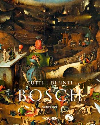 Bosch. Ediz. illustrata - Walter Bosing - Libro Taschen 2001, Kleine art | Libraccio.it