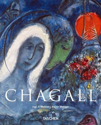 Chagall. Ediz. italiana - Rainer Metzger, Ingo F. Walther - Libro Taschen 2008, Kleine art | Libraccio.it