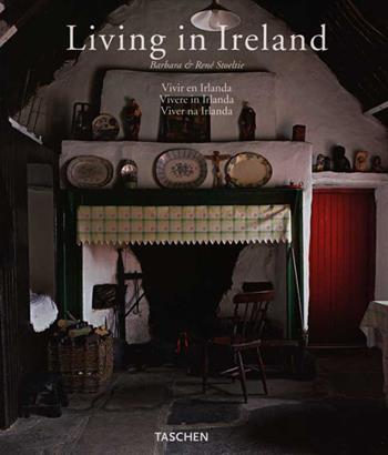 Living in Ireland. Ediz. italiana, spagnola e portoghese - Barbara Stoeltie, René Stoeltie - Libro Taschen 2002, Jumbo | Libraccio.it