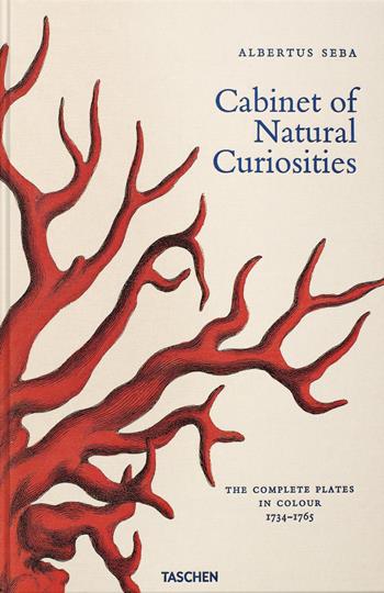 Albertus Seba. Cabinet of Natural Curiosities. Complete coloured reprint 1734-1765. Ediz. illustrata - Irmgard Musch, Jes Rust, Rainer Willmann - Libro Taschen 2001, Extra large | Libraccio.it