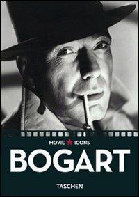 Bogart. Ediz. italiana, spagnola e portoghese - James Ursini - Libro Taschen 2007, Movie Icons | Libraccio.it