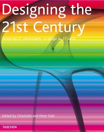 Designing the 21st century. Ediz. italiana, spagnola e portoghese  - Libro Taschen 2002, Midi | Libraccio.it