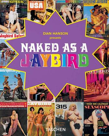 Jaybird. Ediz. inglese, francese e tedesca  - Libro Taschen 2003, Fotografia | Libraccio.it