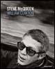 Steve McQueen-William Claxton. Photographs. Ediz. italiana, francese e tedesca - William Claxton - Libro Taschen 2004, Mid size | Libraccio.it