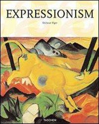 Expressionism. Ediz. italiana - Dietmar Elger - Libro Taschen 2010, Great painters 25 | Libraccio.it
