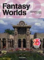 Fantasy worlds. Ediz. inglese, francese e tedesca