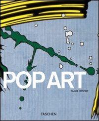 Pop art. Ediz. illustrata - Klaus Honnef - Libro Taschen 2004, Kleine genre | Libraccio.it