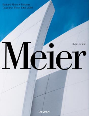 Meier. Ediz. illustrata - Philip Jodidio - Libro Taschen 2008, Extra large | Libraccio.it