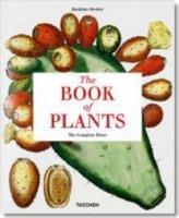 The Book of Plants. The Complete Plates. Ediz. inglese
