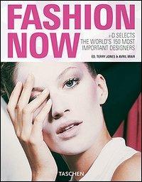 Fashion now. Ediz. italiana, spagnola e portoghese  - Libro Taschen 2005, Klotz 25 | Libraccio.it