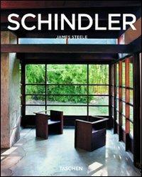 Schindler. Ediz. italiana - James Steele - Libro Taschen 2008, Kleine architecture | Libraccio.it