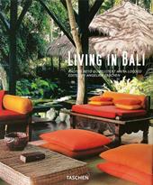 Living in Bali. Ediz. italiana, spagnola e portoghese
