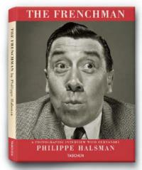 The Frenchman. Ediz. inglese - Philippe Halsman - Libro Taschen 2005, Varia | Libraccio.it