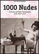 One thousand nudes. A History of Erotic Photography from 1839-1939. Ediz. italiana, spagnola e portoghese - Hans-Michael Koetzle - Libro Taschen 2005, Klotz 25 | Libraccio.it
