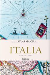 Atlas major of 1665. Italia. Ediz. illustrata