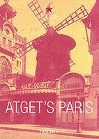 Atget's Paris. Ediz. inglese, francese e tedesca  - Libro Taschen 2001, Icons | Libraccio.it