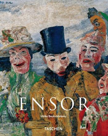 Ensor. Ediz. illustrata - Ulrike Becks-Malorny - Libro Taschen 2010, Kleine art | Libraccio.it