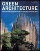 Green architecture. The art of architecture in the age of ecology - Philip Jodidio, James Wines - Libro Taschen 2010, Mid size | Libraccio.it