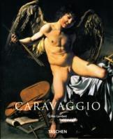 Caravaggio. Ediz. inglese  - Libro Taschen 2009 | Libraccio.it