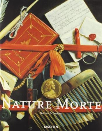 Nature morte  - Libro Taschen 1999, Great painters | Libraccio.it