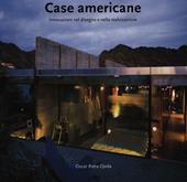 Case americane. Ediz. illustrata