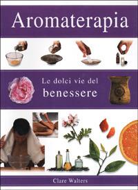 Aromaterapia - Maestri ascesi - Libro Ullmann 2003 | Libraccio.it