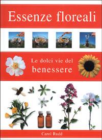 Essenze floreali. Ediz. illustrata  - Libro Ullmann 2003 | Libraccio.it