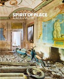 Spirit of place. Ediz. illustrata - Aurelien Villette - Libro TeNeues 2015, Photographer | Libraccio.it