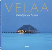 Velaa. Island for all senses. Ediz. inglese, cinese, russa