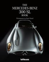 The Mercedes-Benz 300 SL book. Ediz. a colori