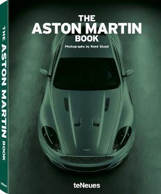 The Aston Martin book. Ediz. a colori - René Staud - Libro TeNeues 2017, Designfocus | Libraccio.it