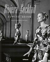 Riviera cocktail. Ediz. italiana, inglese, spagnola e tedesca - Edward Quinn - Libro TeNeues 2017, Photographer | Libraccio.it