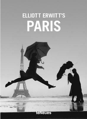 Elliott Erwitt's Paris. Ediz. illustrata  - Libro TeNeues 2017, Photographer | Libraccio.it