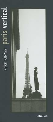 Paris vertical portable - Horst Hamann - Libro TeNeues 2002, Photographer | Libraccio.it