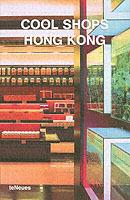 Cool shops Hong Kong  - Libro TeNeues 2002, Cool shops | Libraccio.it