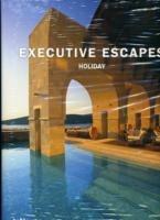 Executive escapes. Holiday. Ediz. multilingue  - Libro TeNeues 2008 | Libraccio.it