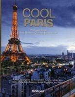 Cool Paris. Ediz. multilingue  - Libro TeNeues 2011, Styleguides | Libraccio.it