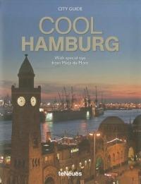 Cool Hamburg. Ediz. multilingue  - Libro TeNeues 2012, City Guide | Libraccio.it