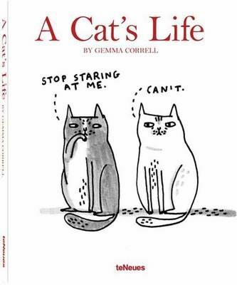 A cat's life. Ediz. illustrata - Gemma Correll - Libro TeNeues 2012 | Libraccio.it
