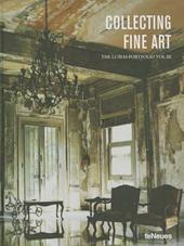 Collecting fine art. The Lumas Portfolio. Ediz. inglese, francese, tedesca. Vol. 3