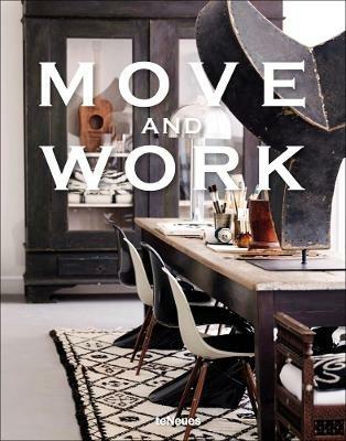 Move and work. Ediz. inglese, tedesca, francese e spagnola - Malene Birger - Libro TeNeues 2014 | Libraccio.it