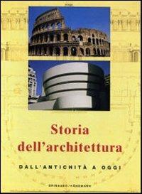 Storia dell'architettura. Dall'antichità a oggi - Jan Gympel - Libro Ullmann 2006 | Libraccio.it