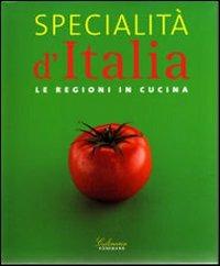 Specialità d'Italia. Le regioni in cucina  - Libro Ullmann 2007, Lady coffee table | Libraccio.it