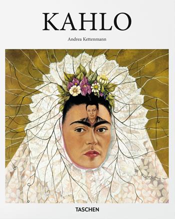 Kahlo. Ediz. italiana - Andrea Kettenmann - Libro Taschen 2015, Basic Art | Libraccio.it
