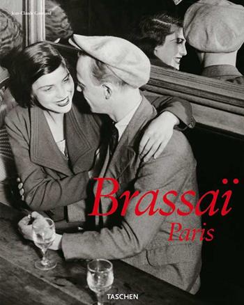 Paris. Ediz. illustrata - Brassaï - Libro Taschen 2012, Great painters 25 | Libraccio.it