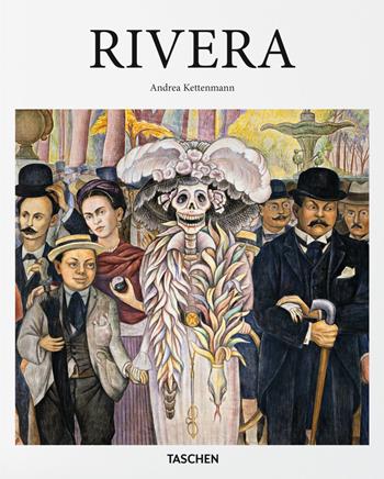 Rivera - Andrea Kettenmann - Libro Taschen 2015, Basic Art | Libraccio.it