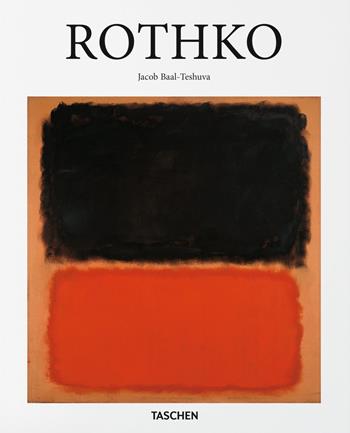 Rothko. Ediz. inglese - Jacob Baal-Teshuva - Libro Taschen 2021 | Libraccio.it