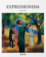 Expressionism - Norbert Wolf - Libro Taschen 2020, Basic Art | Libraccio.it