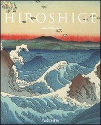 Hiroshige. Ediz. inglese - Adele Schlombs - Libro Taschen 2009, Kleine art | Libraccio.it
